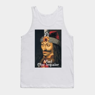 Vlad the Impaler - The Inspiration for Bram Stokes' "Dracula" Tank Top